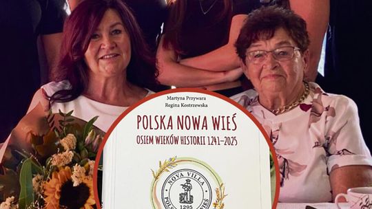O ośmiu wiekach historii Polskiej Nowej Wsi