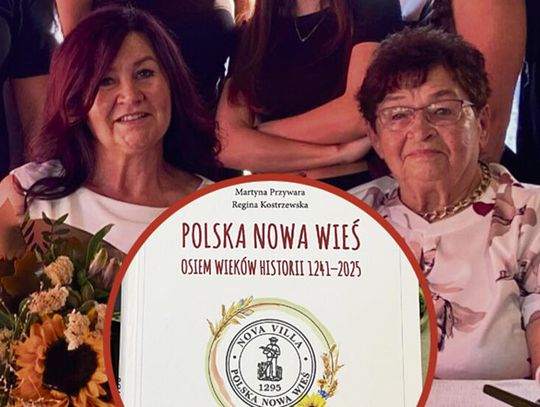 O ośmiu wiekach historii Polskiej Nowej Wsi O ośmiu wiekach historii Polskiej Nowej Wsi