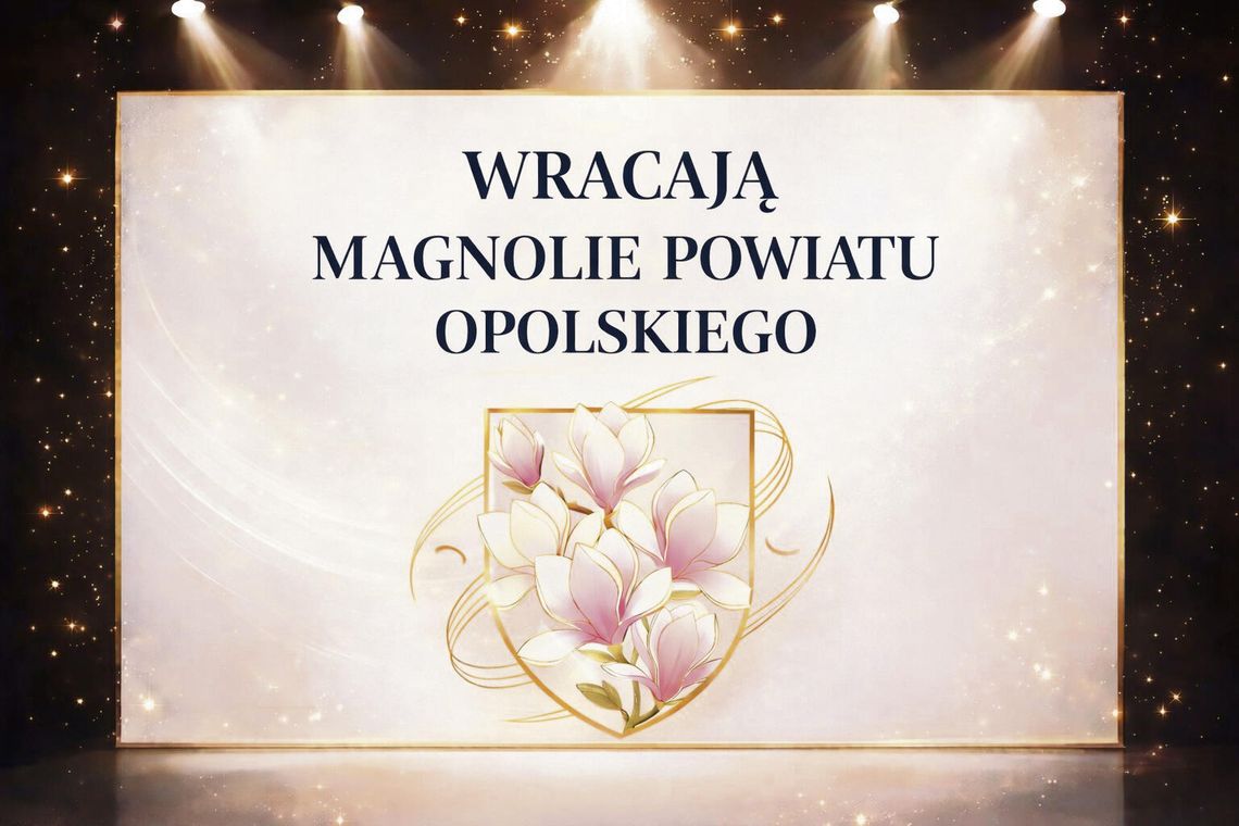 Magnolie – zgłoś swoich kandydatów