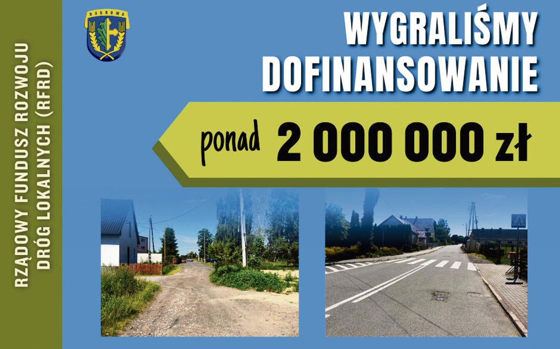 Podwójne wsparcie na przebudowę dróg Podwójne wsparcie na przebudowę dróg